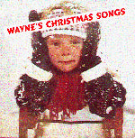 "Wayne's Christmas Songs" CD - Wayne Faust