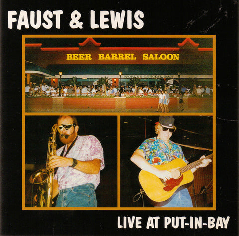 'Live At Put-In-Bay' CD - Faust & Lewis