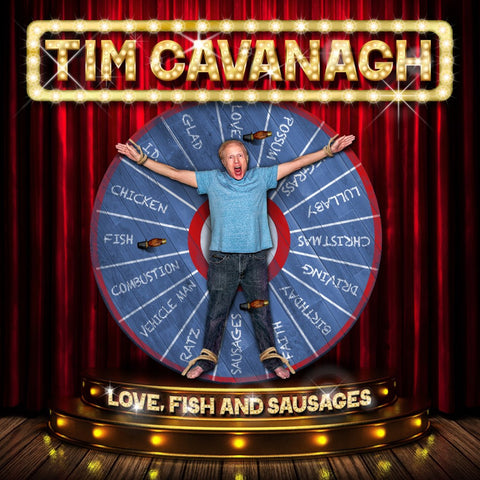 Love, Fish and Sausages CD - Tim Cavanagh