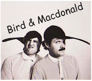 'The Best Of Bird and MacDonald' CD - Bird and MacDonald