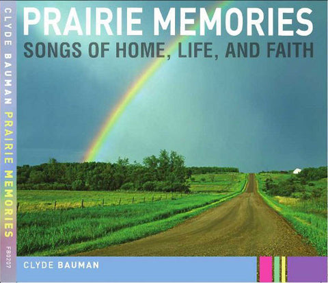 "Prairie Memories" CD - Clyde Bauman