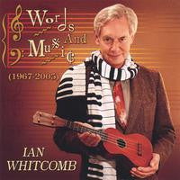 "Words and Music (1967- 2005)" CD - Ian Whitcomb