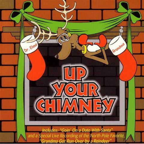 'Up Your Chimney' - Dr. Elmo CD