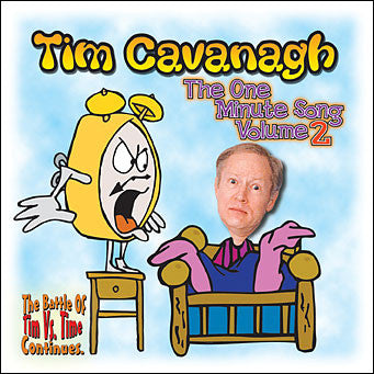 "The One Minute Song Volume 2" CD - Tim Cavanagh