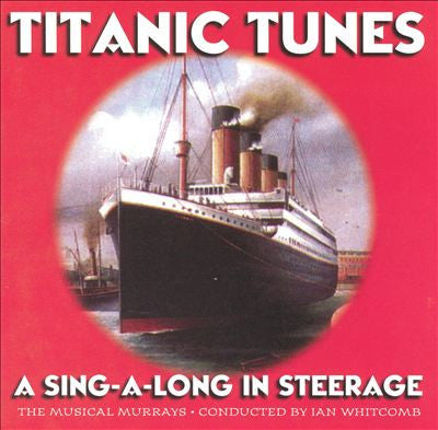 Titanic Tunes CD - Ian Whitcomb