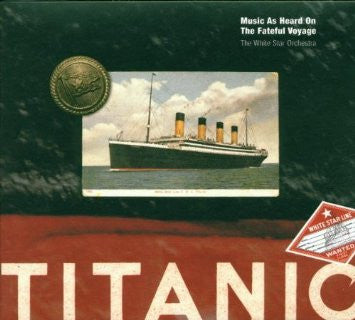 'Titanic - Music As Heard On the Fateful Voyage' CD - Ian Whitcomb