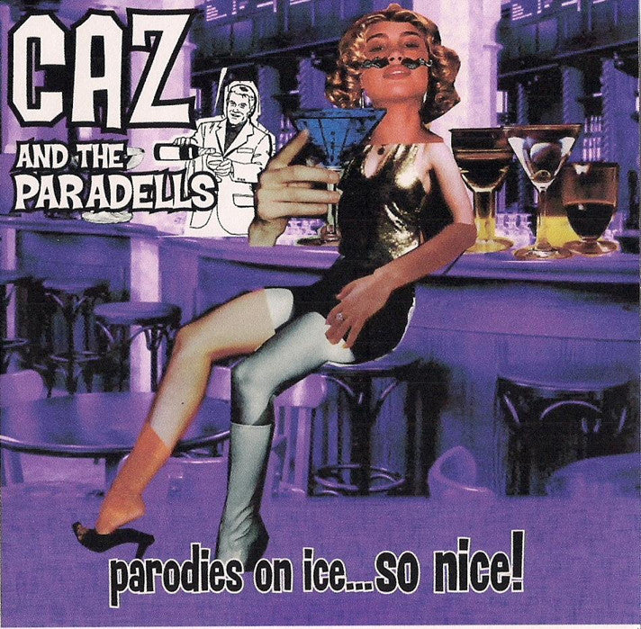 "Parodies On Ice...So Nice" CD - Caz and the Paradells