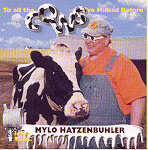 "To All the Cows I've Milked Before" CD - Mylo Hatzenbuhler