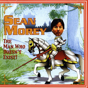 'The Man Who Doesn't Exist' CD - Sean Morey